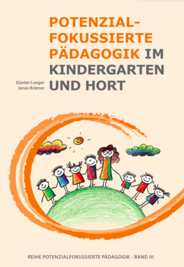 Buch: Potenzialfokussierte Pädagogik im Kindergarten und Hort
